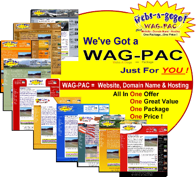 Webs-a-gogo has a WAG-PAC just for you!
